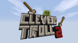 下载 CleverTroll 2 对于 Minecraft 1.12.2